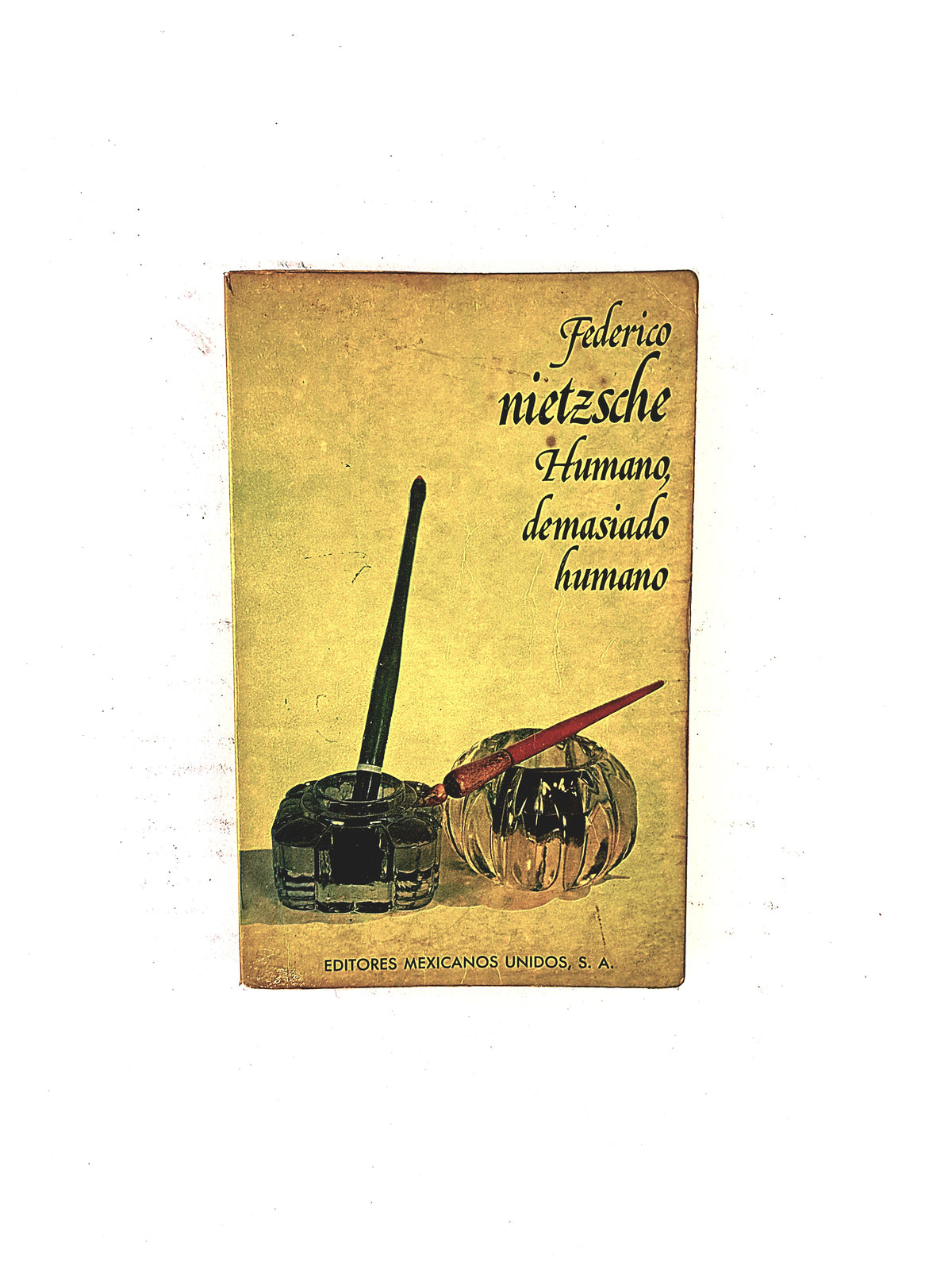 Humano demasiado humano by federico Nietzsche