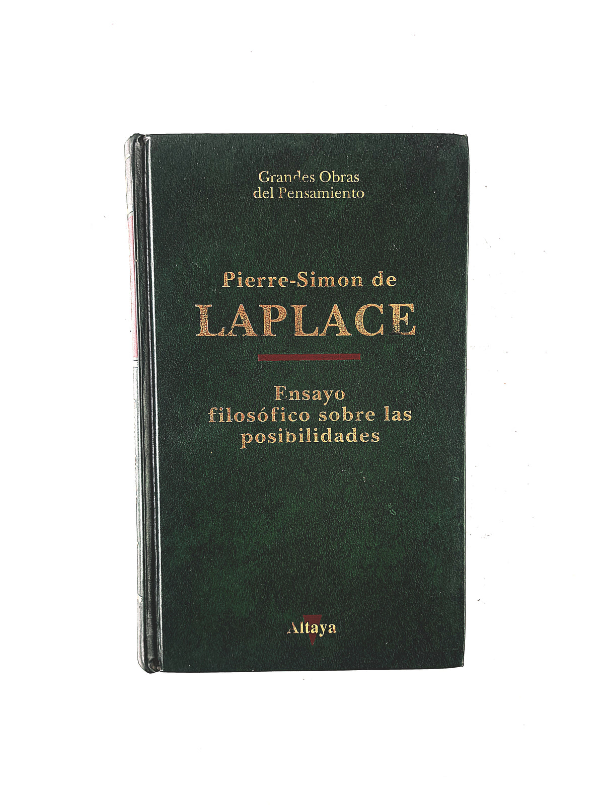 Ensayo Filosófico sobre las posibilidades by Pierre - Simon de Laplace