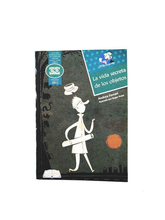 La vida secreta de los objetos