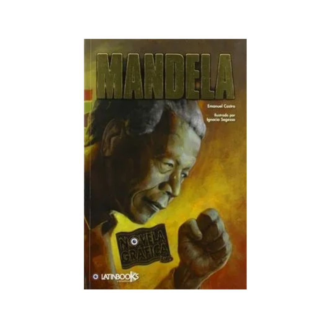 Mandela. Novela Gráfica by Ignacio Segesso