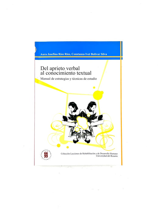 Del aprieto verbal al conocimiento textual