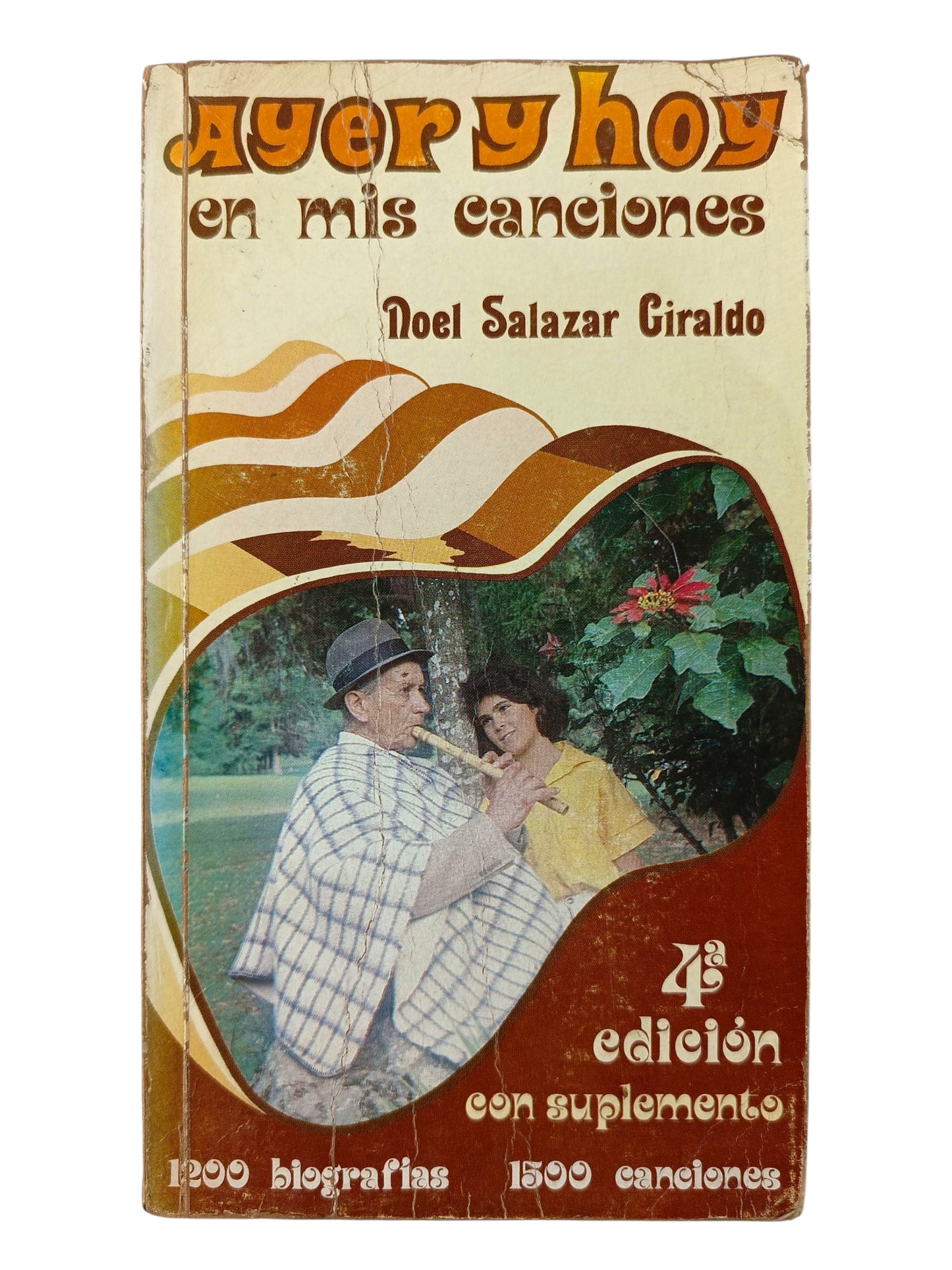 Ayer y Hoy en Mis Canciones 4ta ed
