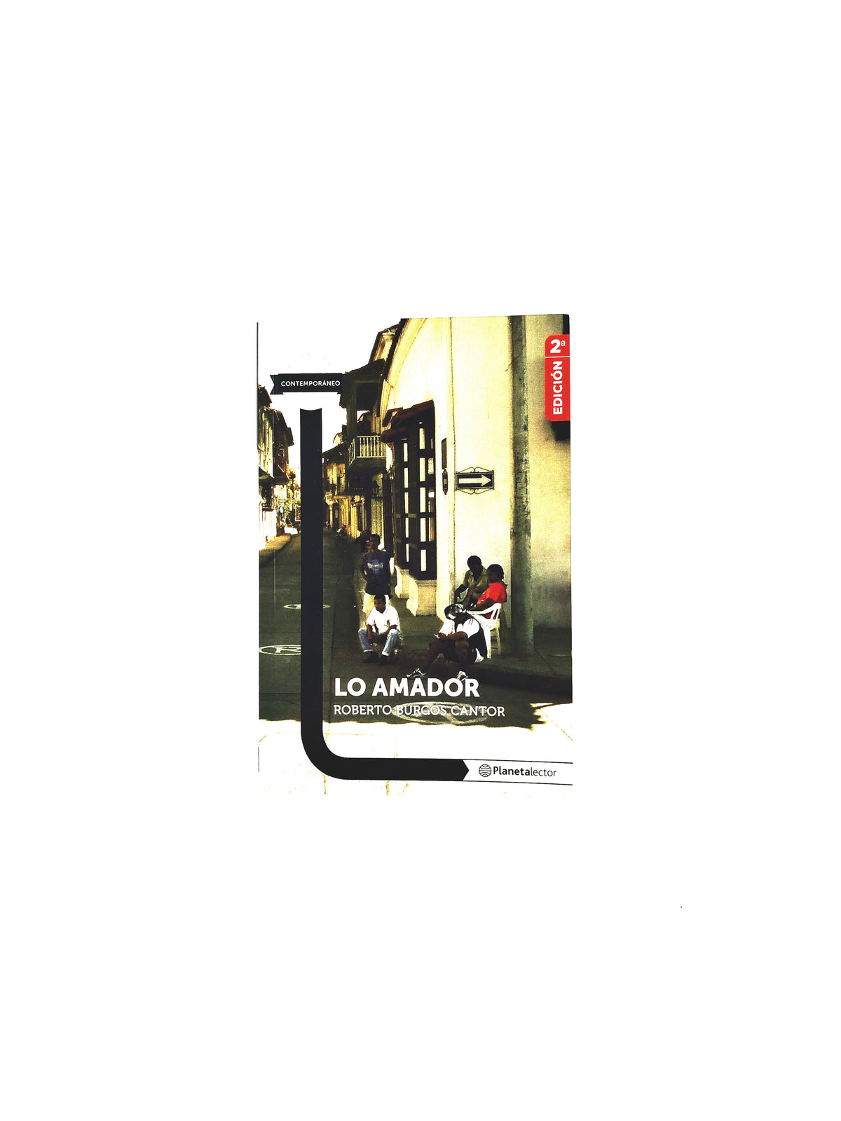 Lo amador by Roberto Burgos Cantor