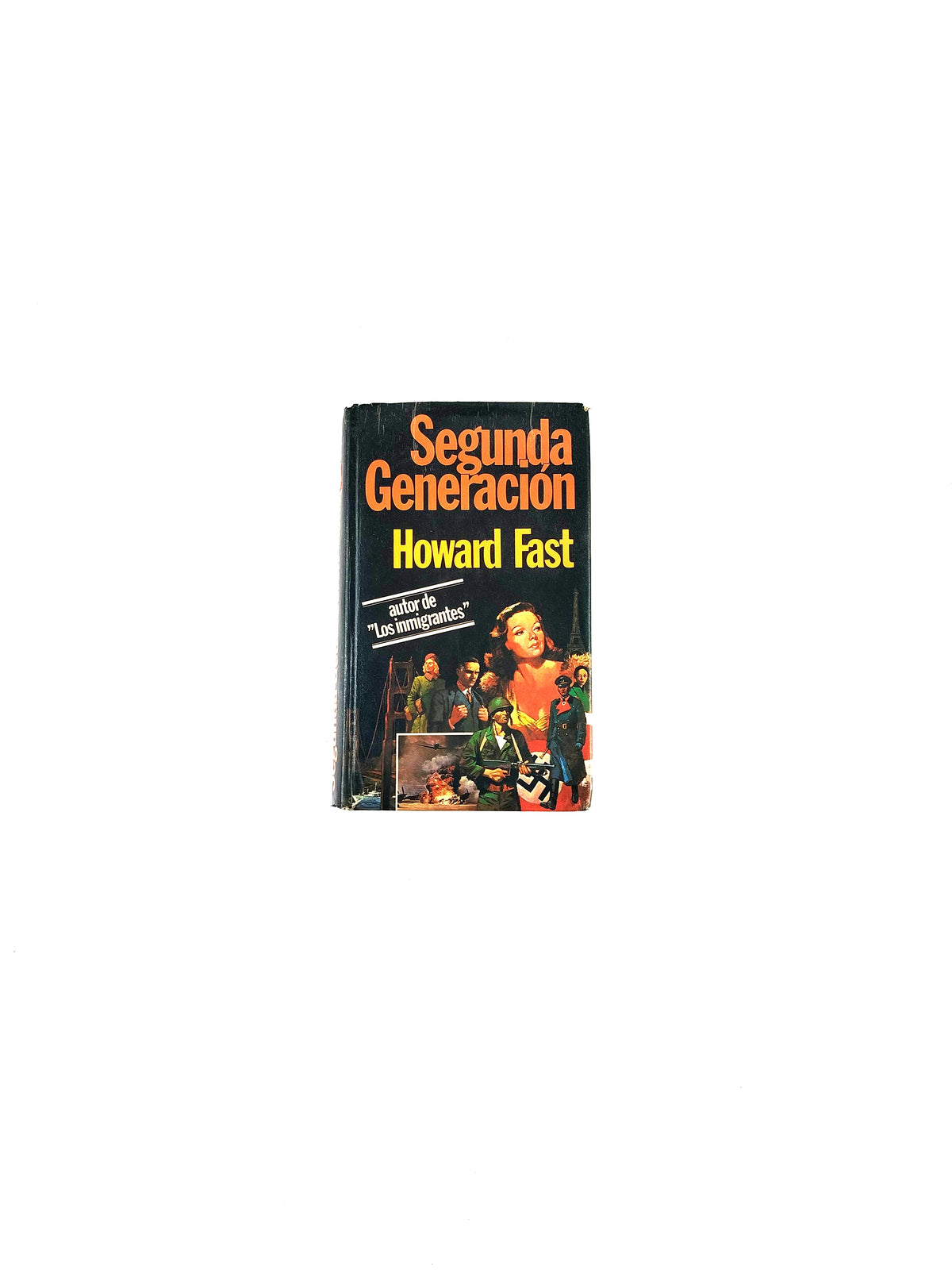 Segunda generación by Howard Fast