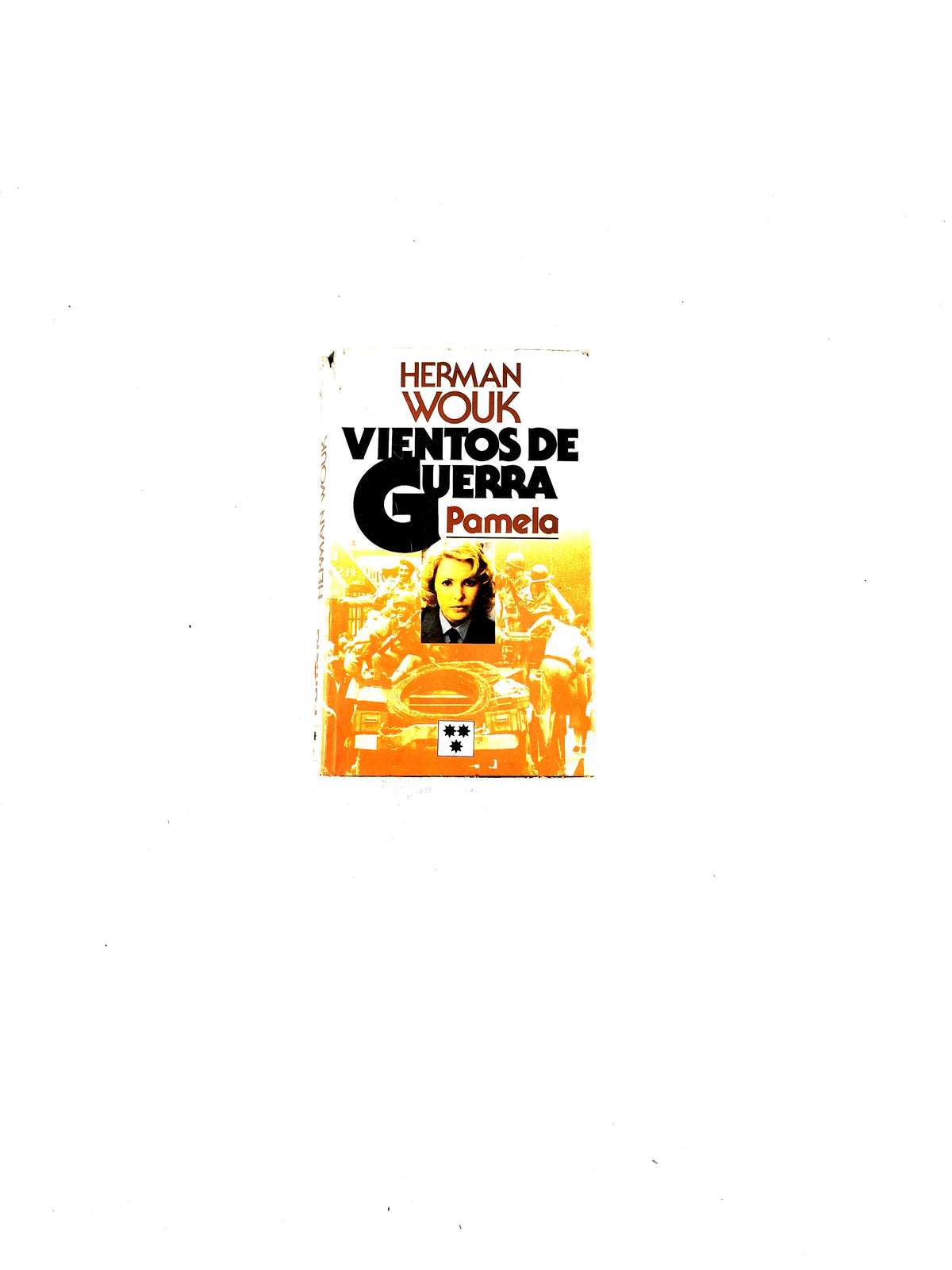 Vientos de guerra pamela tomo 3 by Herman Wouk