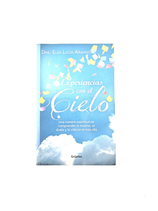 Experiencias con el cielo