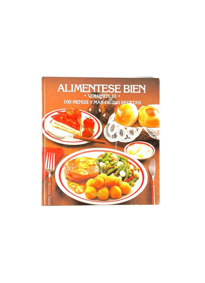 Aliméntese bien volumen 3 by Nestlé de Colombia