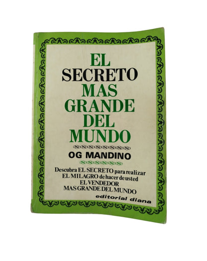 El secreto mas grande del mundo by Og Mandino