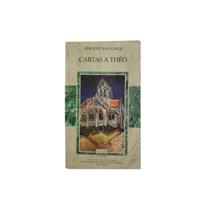 Cartas a Théo by Vincent Van Gogh