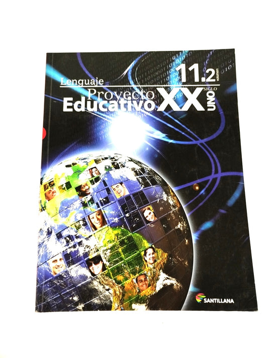 Proyecto educativo siglo  XXI lenguaje 11 tomos 2