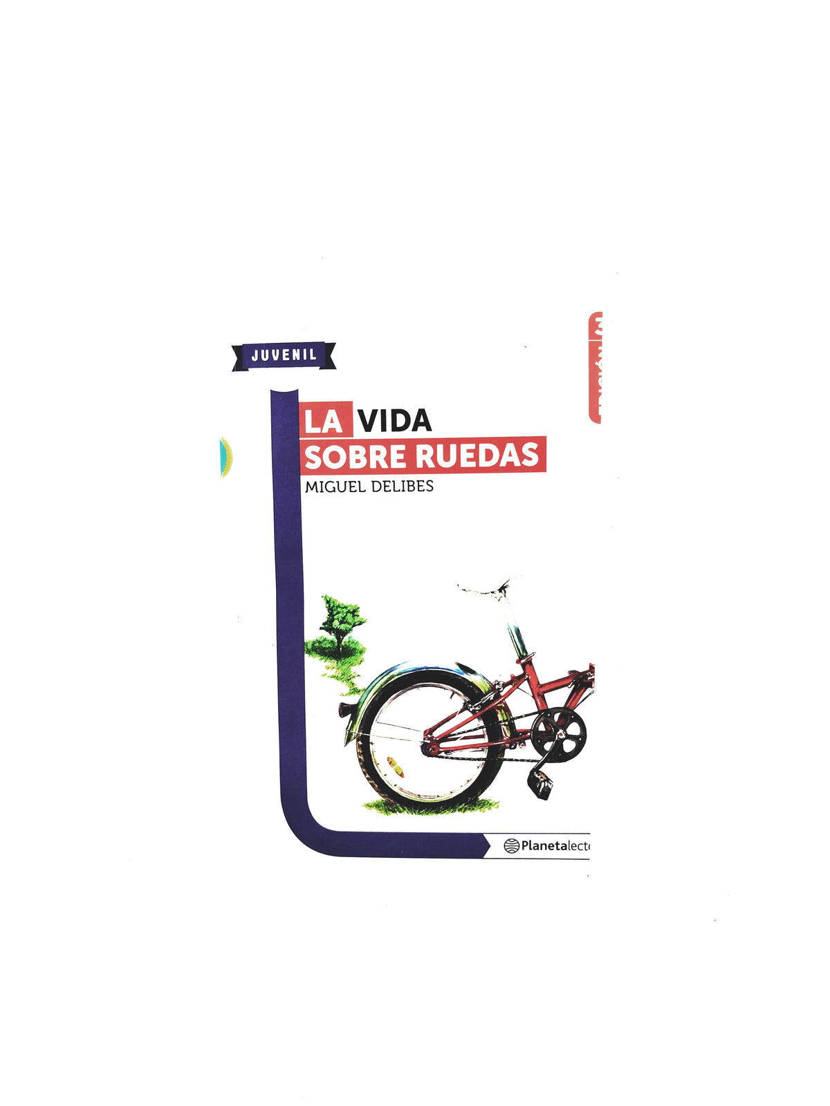 La vida sobre ruedas by Miguel Delibes