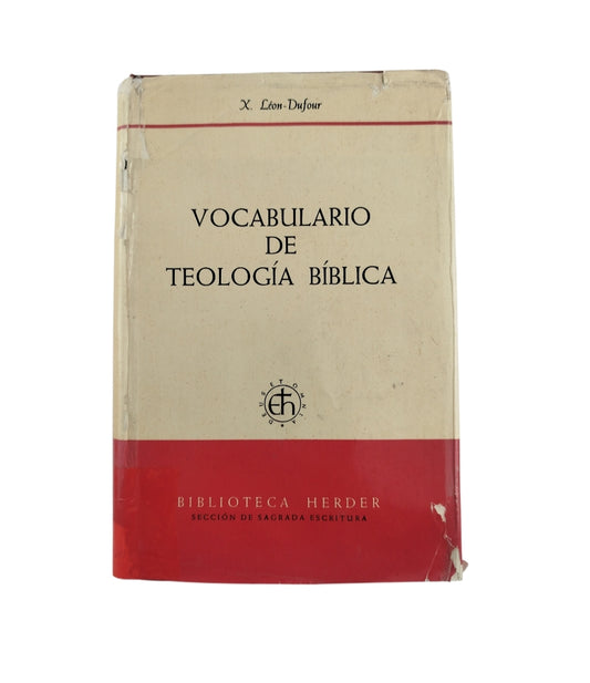 Vocabulario de teología bíblica by X Leon Dufour