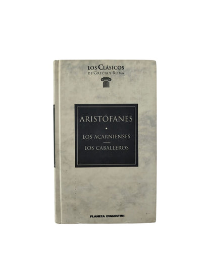 Los acarnienses. Los caballeros