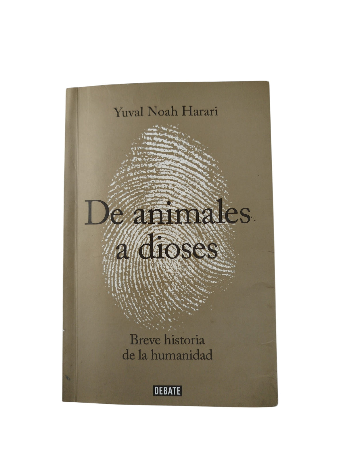 De animales a dioses by Yuval Noah Harari