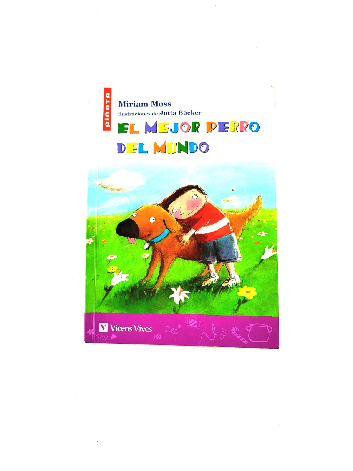 El Mejor Perro Del Mundo by Miriam Moss