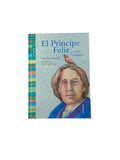 El Príncipe Feliz y otros cuentos by Oscar Wilde