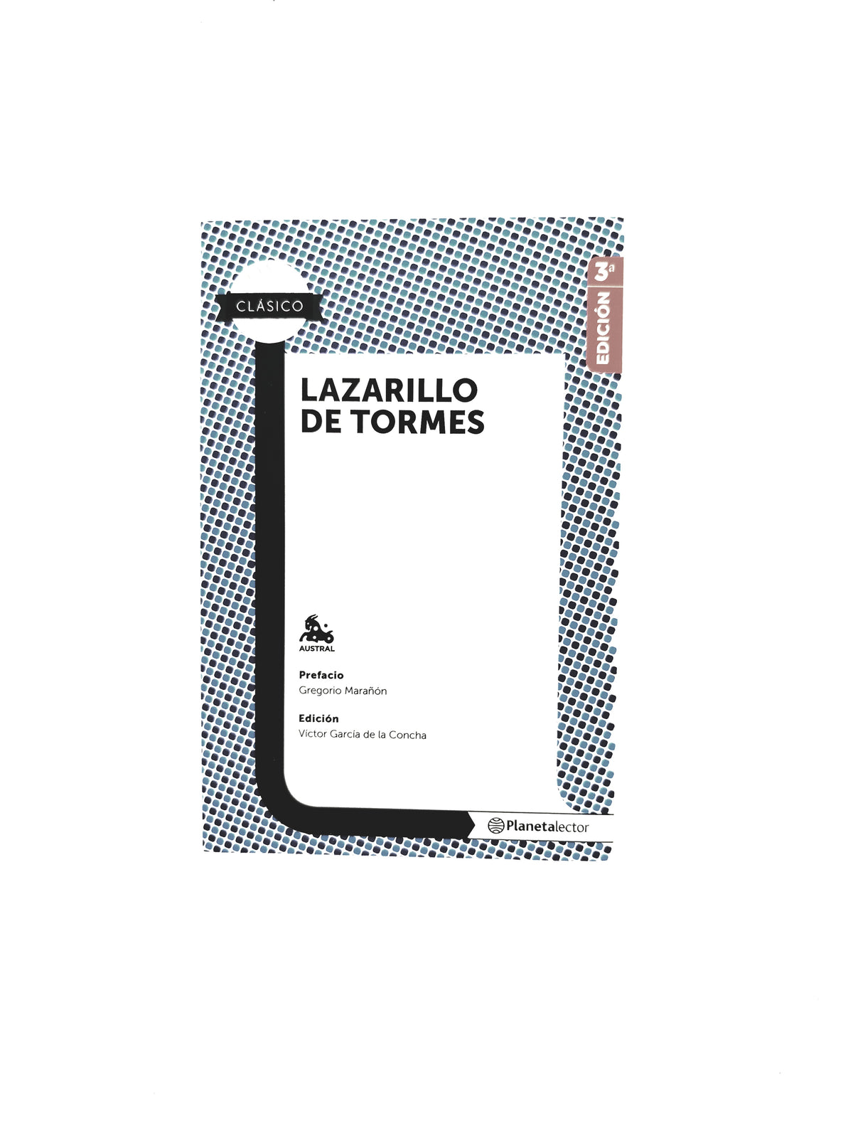 Lazarillo de Tormes by Anónimo