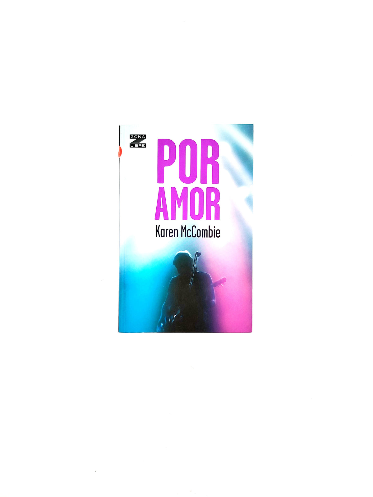 Por amor by Karen Mccombie