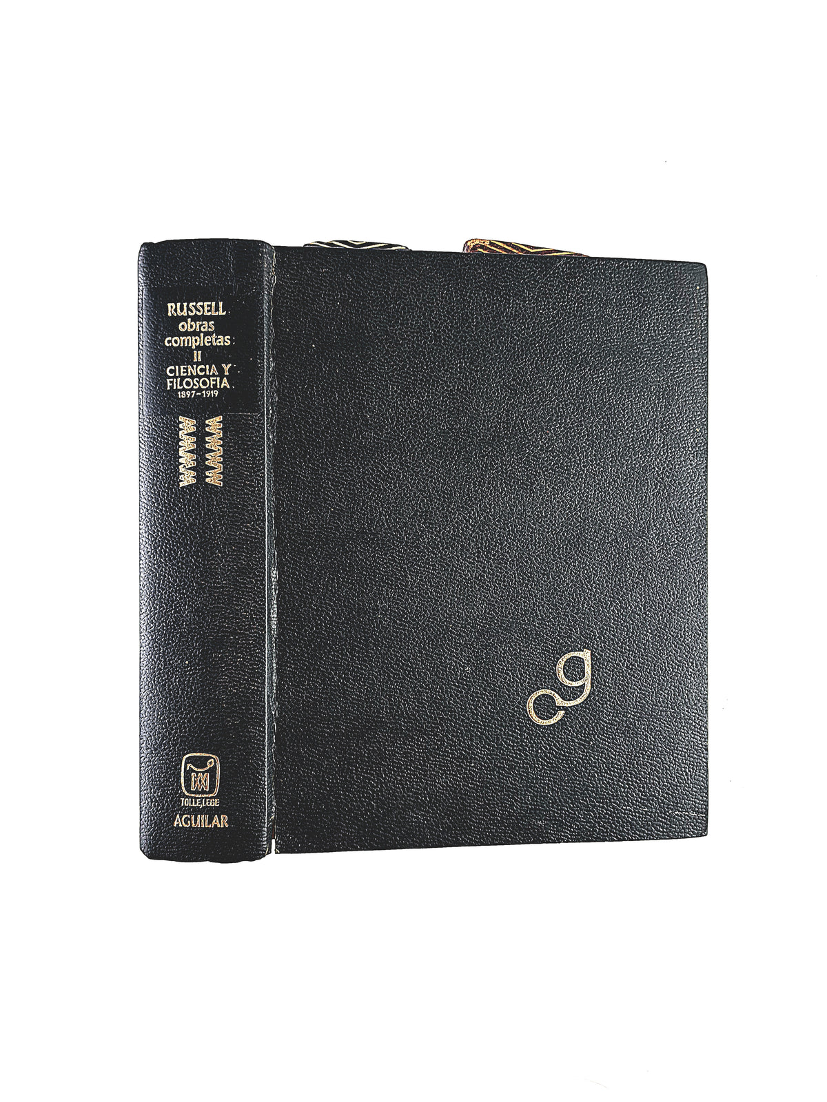 Russell Obras Completas tomo II Ciencia y Filosofía 1897 - 1919 by Bertrand Russell
