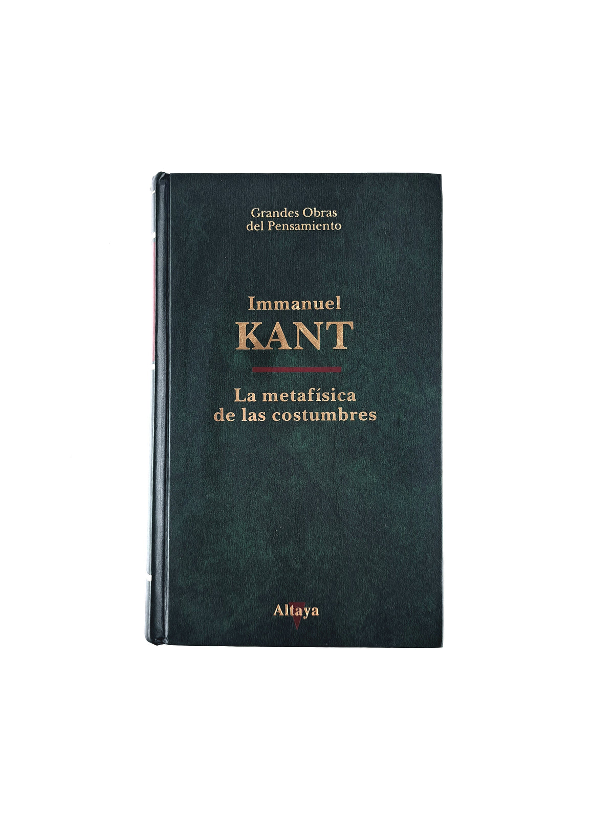 La metafísica de las costumbres by Inmanuel Kant
