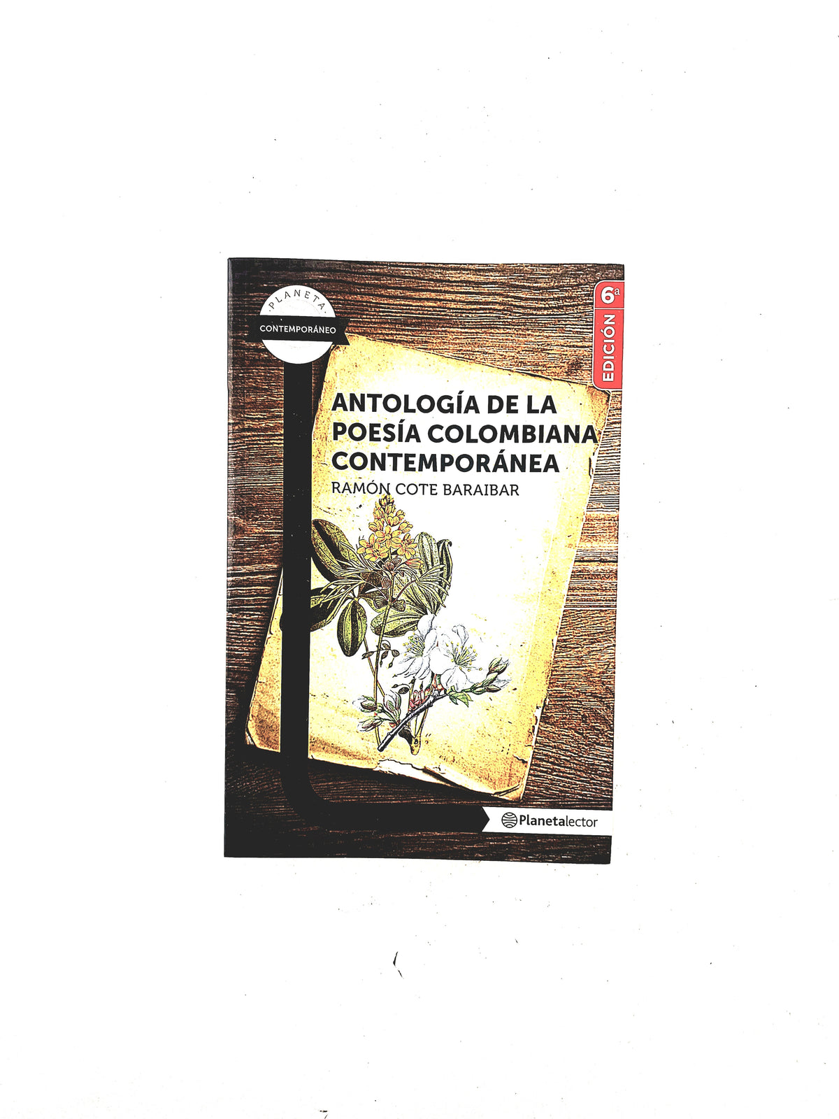 Antología de la poesía colombiana contemporánea by Ramón Cote Baraibar