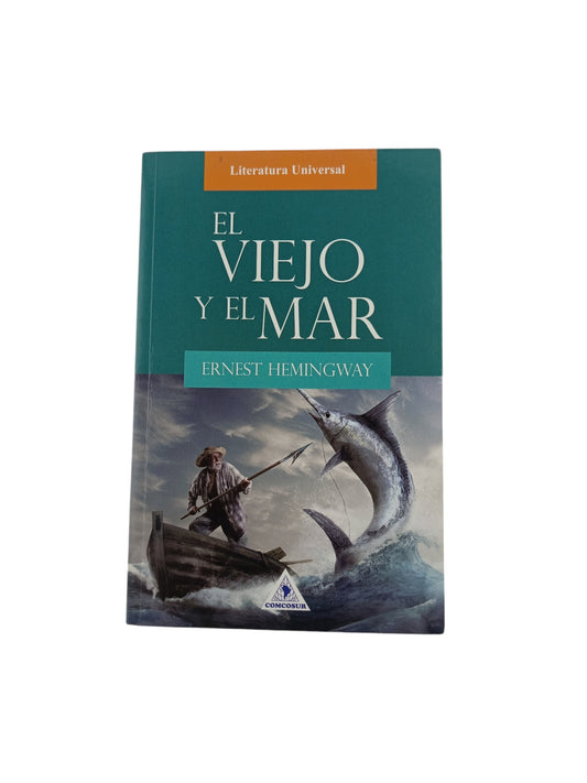 El viejo y el mar by Ernest Hemingway