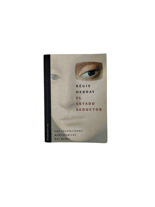 El Estado Seductor