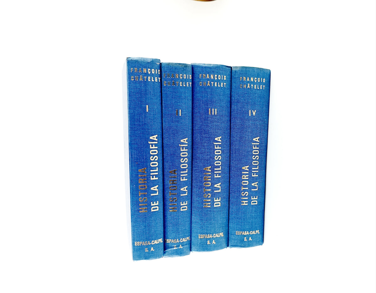Historia de la filosofía 4 tomos by Francois Chatelet
