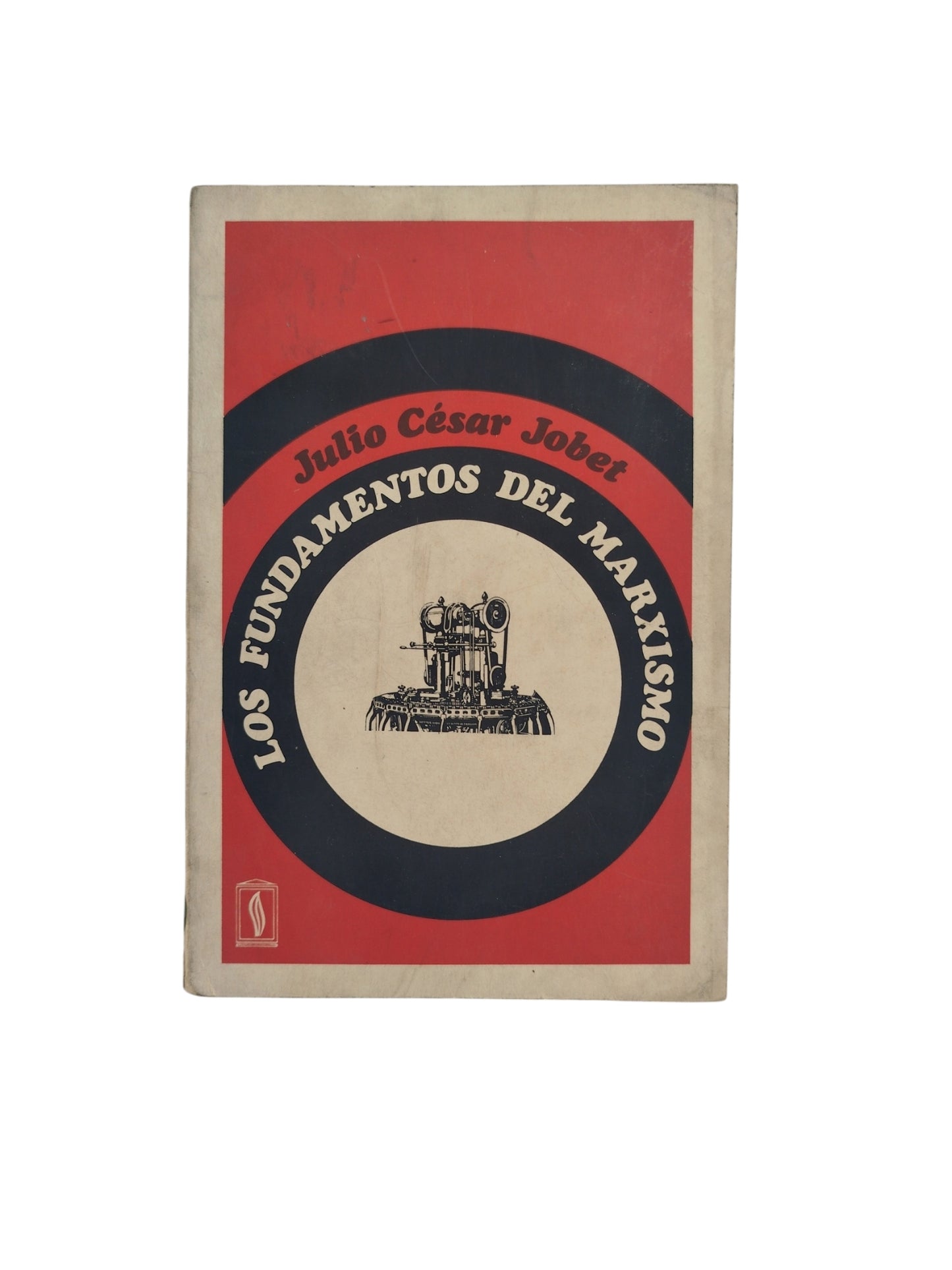 Los Fundamentos del Marxismo