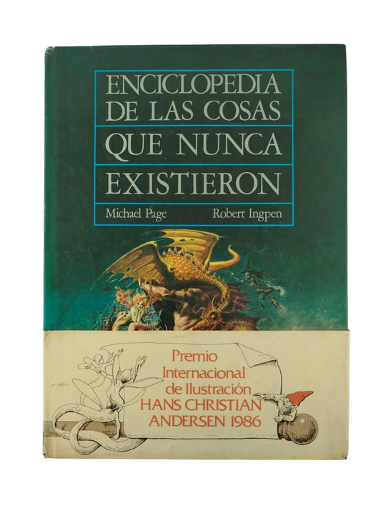 Enciclopedia de las cosas que nunca existieron by Michael Page