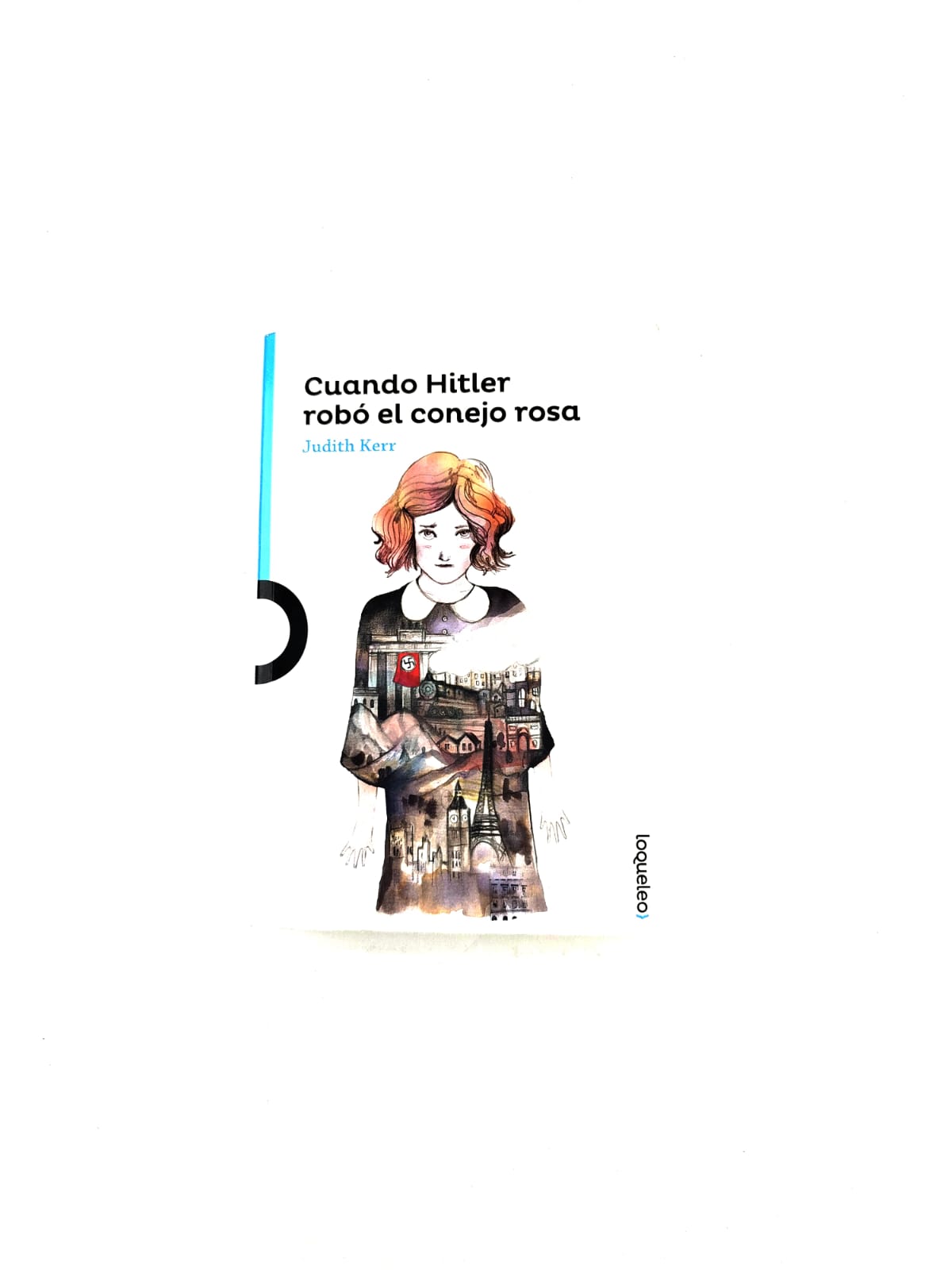 Cuando Hitler robó el conejo rosa by Judith Kerr