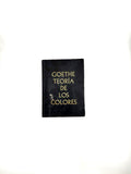 Goethe teoría de los colores by Johann Wolfgang Von Goethe