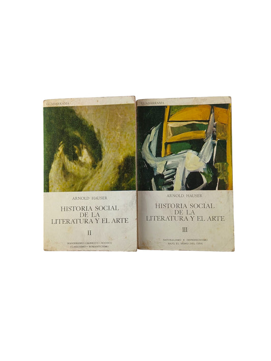 Historia Social de la literatura y del arte tomo 2 y 3