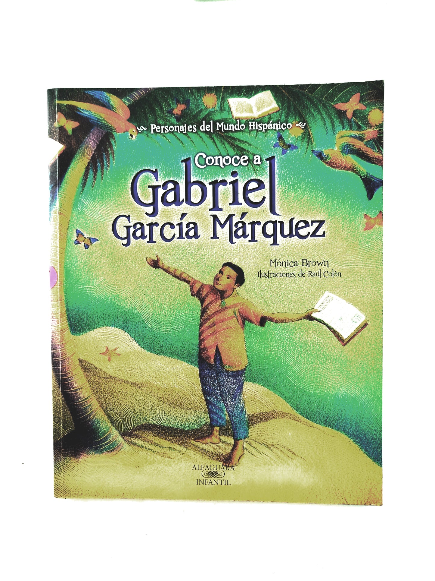 Conoce a Gabriel García Marquez by Mónica Brown