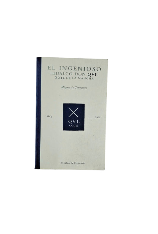 El ingenioso Hidalgo don Qvixote de la mancha