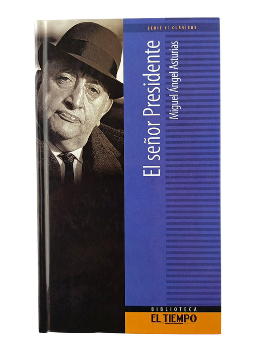 El señor Presidente