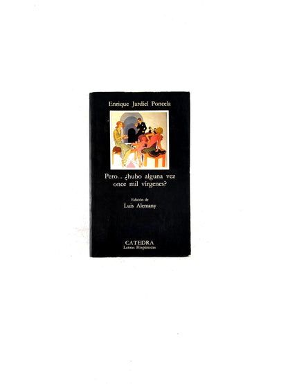 Pero... ¿hubo alguna vez once mil vírgenes?