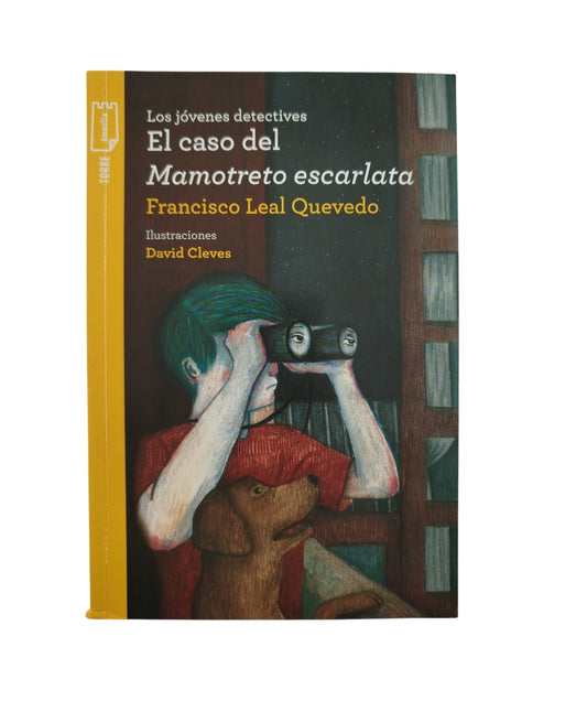 Los jóvenes detectives El caso del Mamotreto escarlata libro by Francisco Leal Quevedo