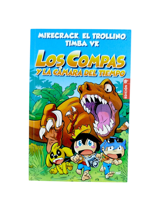 Los compas y la cámara del tiempo by Mikecrack, el trollino, timba vk