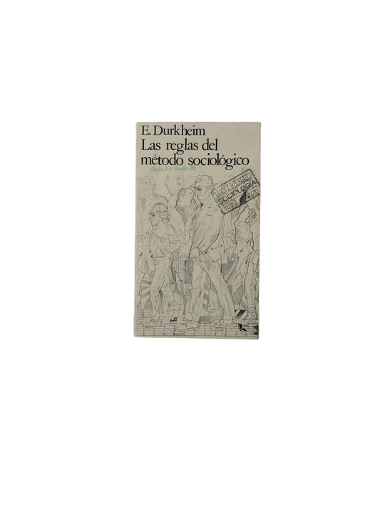 Las reglas del método sociológico