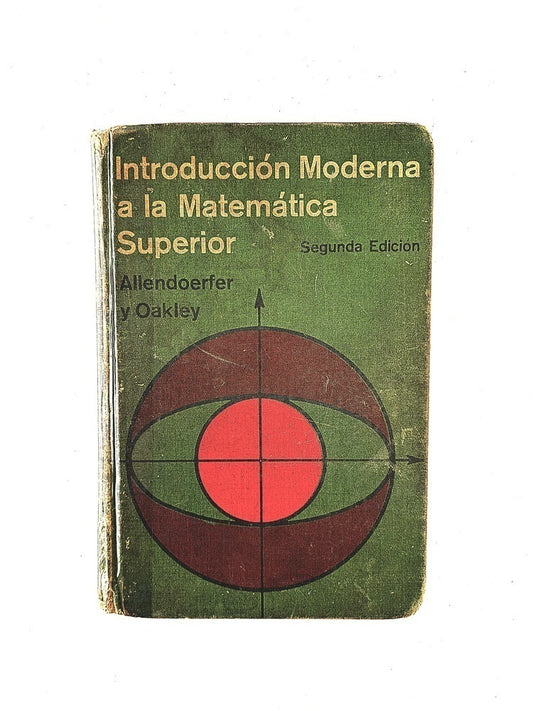 Introducción moderna a la matemática superior segunda edición