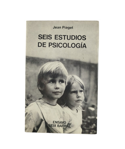 Seis estudios de psicología by Jean Piaget