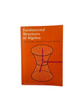 Fundamental structures of Algebra by Mostow, Samson and Meyer