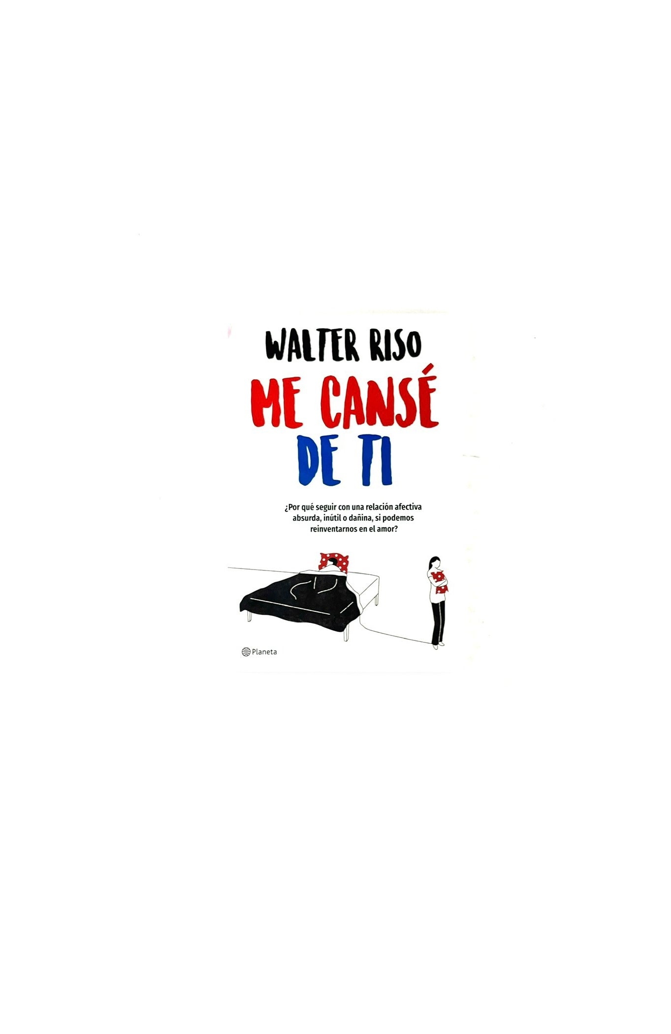 Me cansé de ti
