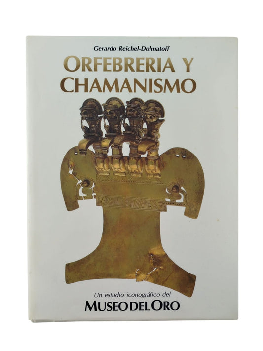 Orfebrería y chamanismo