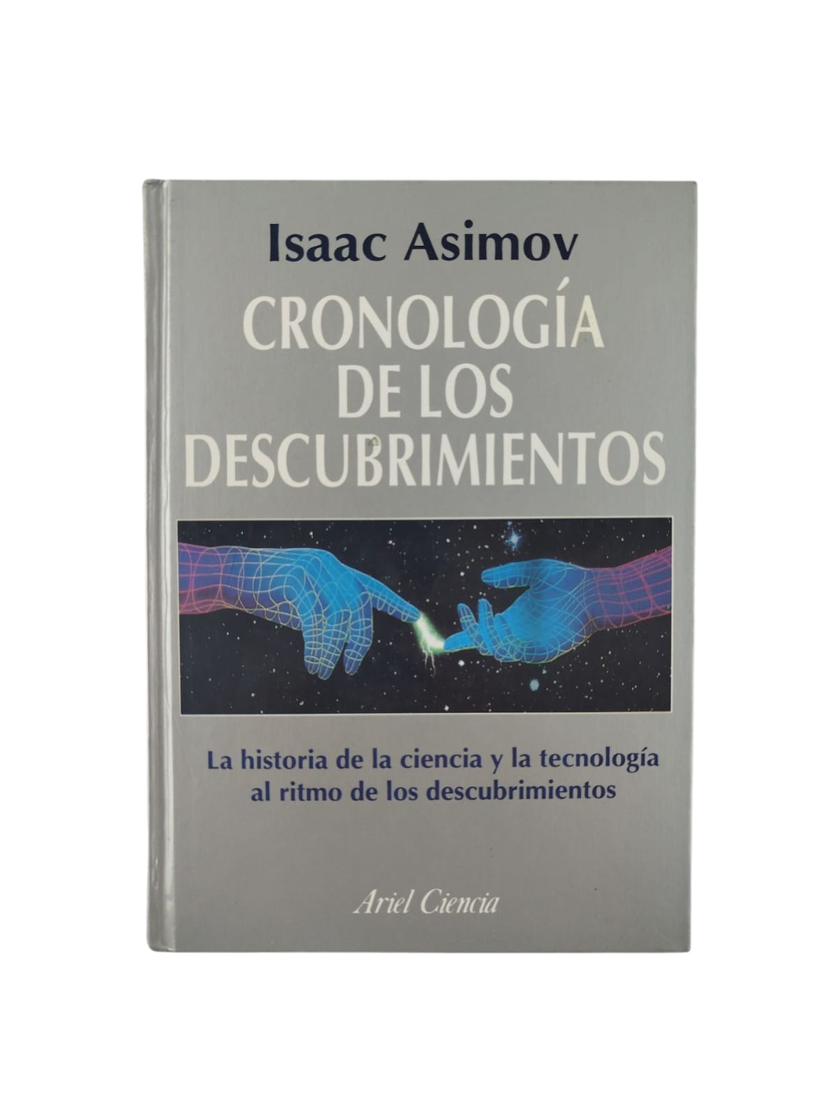 Cronología de los descubrimientos by Isaac Asimov