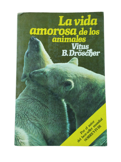 La Vida amorosa de los animales