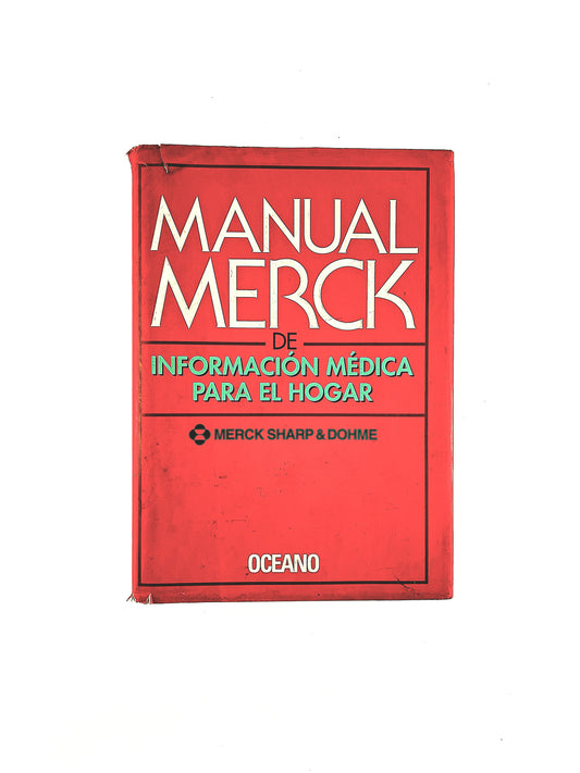 Manual Merck de información médica para el hogar
