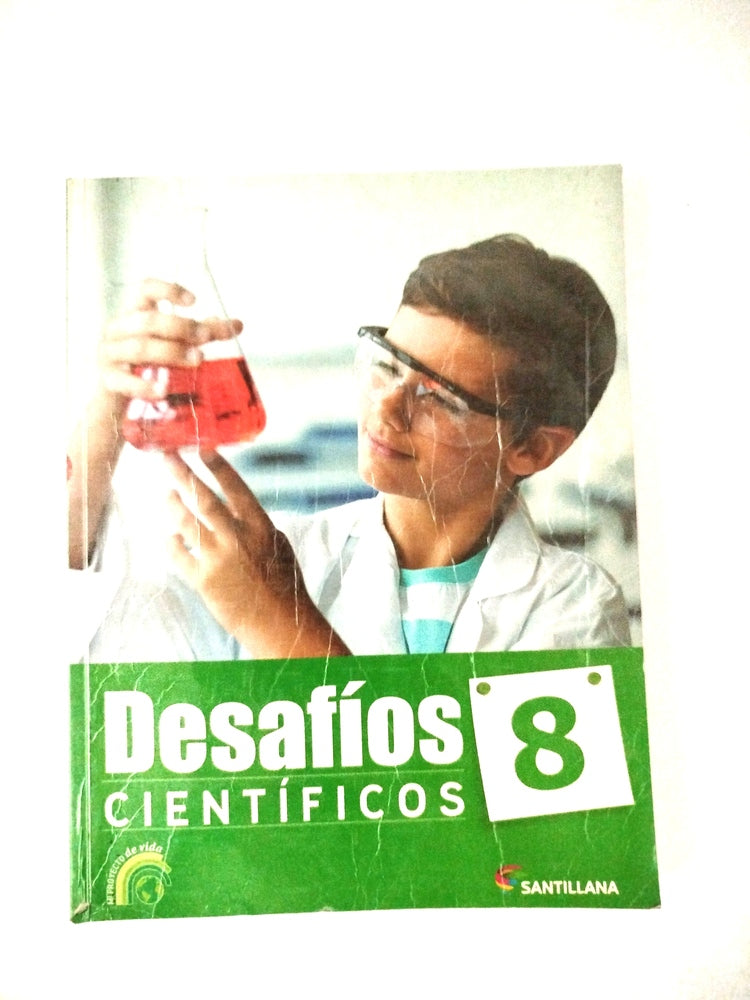 Desafíos científicos 8 by Varios
