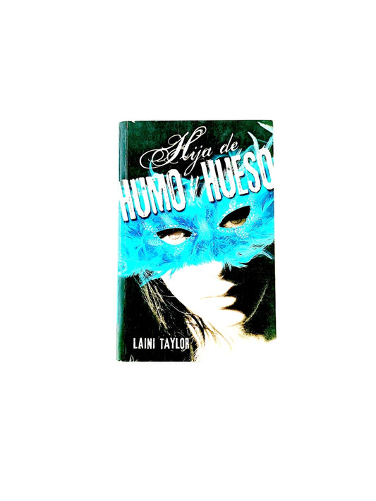 Hija de humo y hueso 1. by Laini Taylor